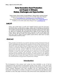 Early Generation Seed Production and Supply in Ethiopia: Status, Challenges and Opportunities Early Generation Seed Production and Supply in Ethiopia: Status, Challenges and Opportunities