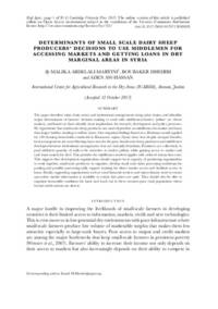 DETERMINANTS OF SMALL SCALE DAIRY SHEEP PRODUCERS’ DECISIONS TO USE MIDDLEMEN FOR ACCESSING MARKETS AND GETTING LOANS IN DRY MARGINAL AREAS IN SYRIA