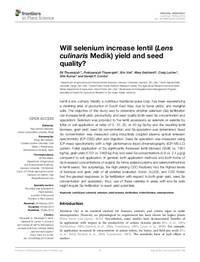 Will selenium increase lentil (Lens culinaris Medik) yield and seed quality?