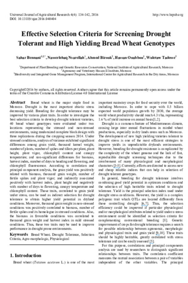 Effective Selection Criteria for Screening Drought Tolerant and High Yielding Bread Wheat Genotypes Effective Selection Criteria for Screening Drought Tolerant and High Yielding Bread Wheat Genotypes