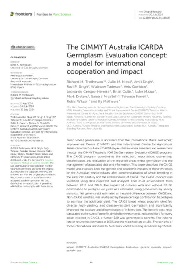 The CIMMYT Australia ICARDA Germplasm Evaluation concept: a model for international cooperation and impact The CIMMYT Australia ICARDA Germplasm Evaluation concept: a model for international cooperation and impact