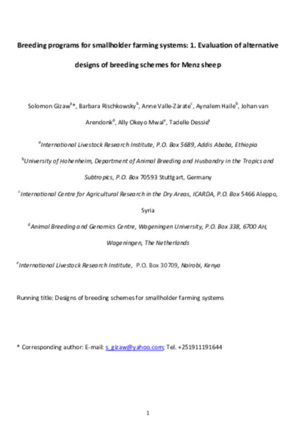 Breeding programs for smallholder sheep farming systems: I. Evaluation of alternative designs of breeding schemes Breeding programs for smallholder sheep farming systems: I. Evaluation of alternative designs of breeding schemes